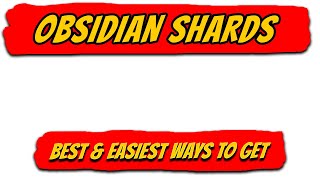 Best & Easiest Ways To Get GW2 Obsidian Shard