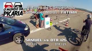 preview picture of video 'O Mundo da Picaria Motos/Fátima - SAMUEL vs DTR 125   [HD]'