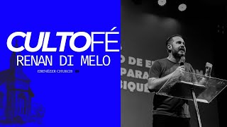 CULTO FÉ | RENAN DI MELO