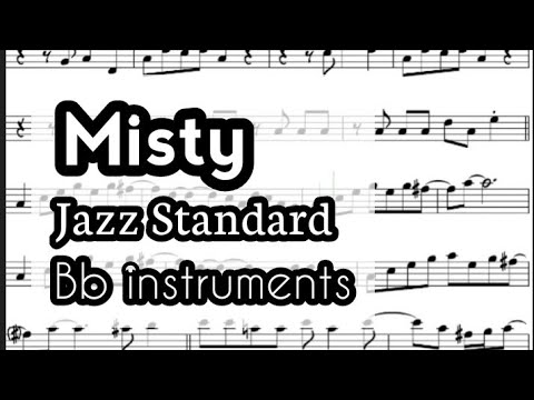 Misty Smooth Jazz  Tenor Soprano Clarinet Trumpet Sheet Music Backing Track Play Along Partitura