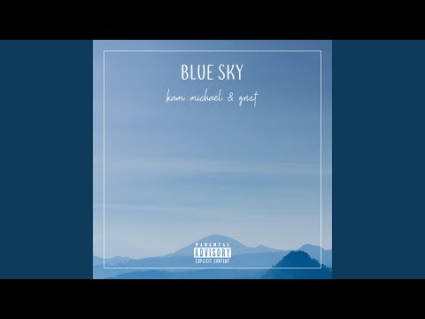 Blue Sky (feat. Grizt)