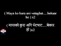 Nepali Song Lyrics: Nabhana mero maya lagcha vani  - Adrian Pradhan