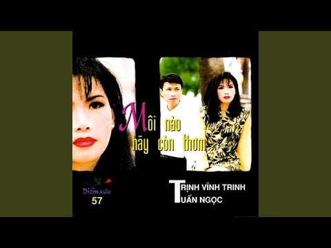 Thể hiện bởi Trịnh Vĩnh Trinh