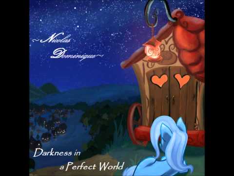 Nicolas Dominique - Darkness in a Perfect World