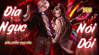 Tập 144 | Địa Ngục Nói Dối | Song Kê Vietsub