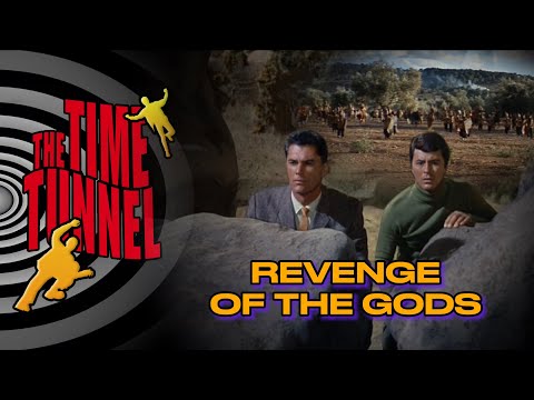 Revenge of the Gods • Episode Clip • The Time Tunnel
