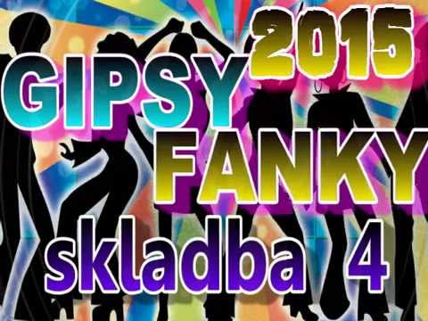 GIPSY FANKY 2015 -  SKLADBA 4