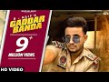 Gaddar Banda R Nait Pichha Chhad De Mera Ve Mera Veer Lawade Taap Na Latest Punjabi Song Song