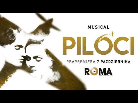 "Nie Obiecuj nic" (Zofia Nowakowska, Jan Traczyk) - "Piloci" Teatr Muzyczny ROMA