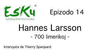 EsKu - Epizodo 14 - Hannes Larsson