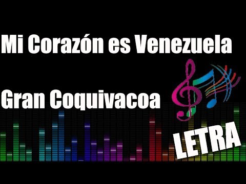 Mi corazón es Venezuela (Letra)