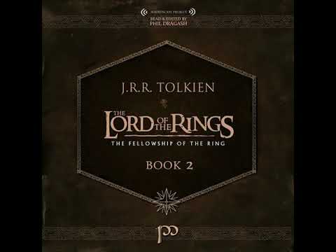 The Fellowship of the Ring |Book 2||Chapter 05| The Bridge of Khazad-dûm