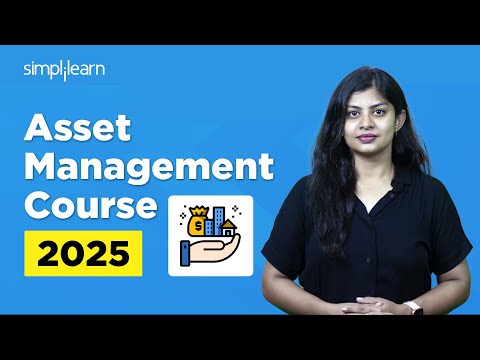 Introduction To Asset Management | Asset Management Course | What Is Asset Management | Simplilearn