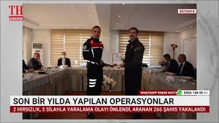 KÜTAHYA İL EMNİYET MÜDÜRLÜĞÜ BÜNYESİNDE KURULU