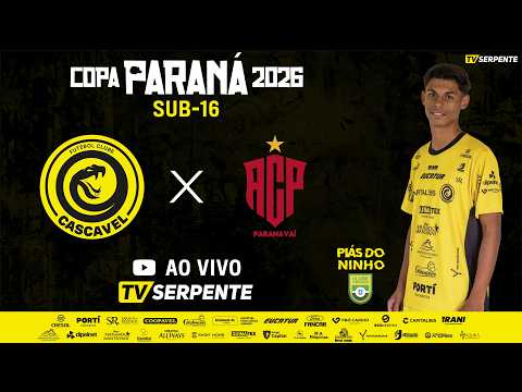 AO VIVO PIÁS DO NINHO | CASCAVEL x PARANAVAÍ | COPA PARANÁ SUB-16 | 2026.