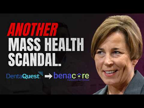BREAKING: Massachusetts Is Robbing Dentists - The MassHealth Scandal