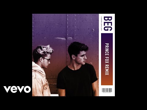 Video thumbnail for Beg (Prince Fox Remix)