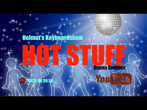 Hot Stuff - Helmut's Keyboardshow
