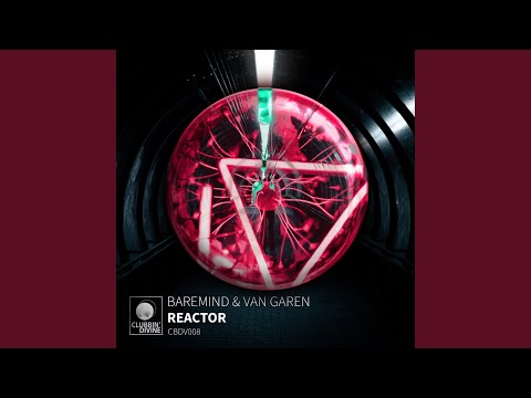 Reactor (Original Mix)