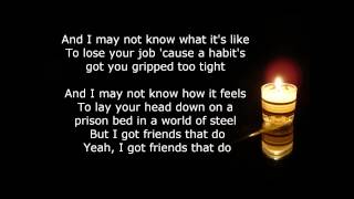 I&#39;ve Got Friends That Do - Tim McGraw Lyrics