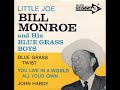 Little Joe - Bill Monroe