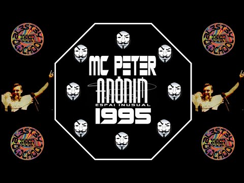 Anonim Espai Inusual [1995] MC Peter
