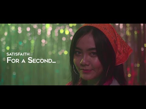SATISFAITH - For a Second | Official Music Video