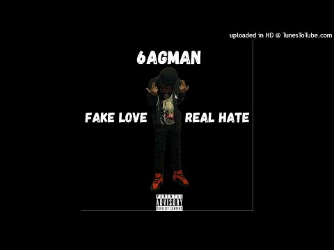 6agman - Fake Love Real Hate! prod:Universe10k