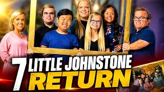 7 Little Johnstons RETURN! 😱 Season 16 Comeback REVEALED! TLC Fans Shocked!