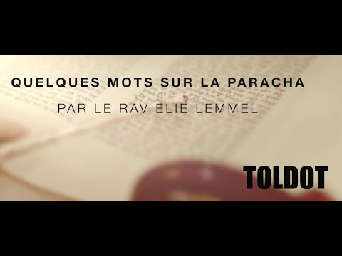 Que pensez vous du football ? Rav Elie Lemmel - Paracha Toldot