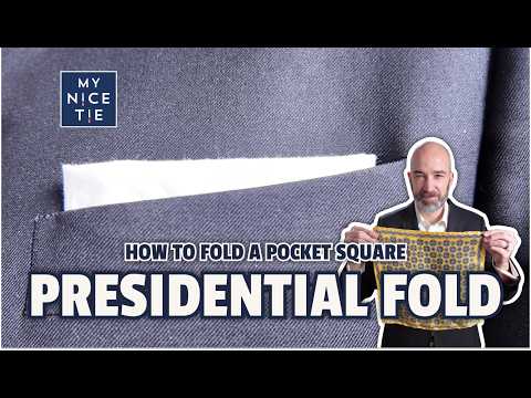 How to Fold a Pocket Square | Presidential Fold 🎩