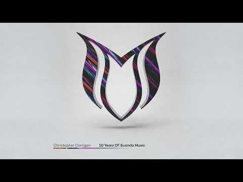 Christopher Corrigan - 10 Years Of Suanda Music (Continuous Mix)