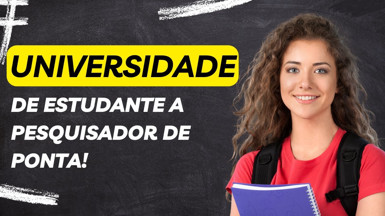 Como ser um Bom Pesquisador Acadêmico e Científico: De Estudante a Pesquisador de Ponta!