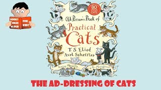 The Addressing of Cats | Old Possum's Book of Practical Cats by Books Read Aloud for Kids