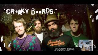 Creaky Boards - Brooklyn