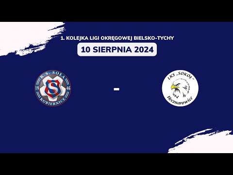 KS Soła Kobiernice - LKS Sokół Hecznarowice