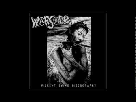 Warsore - Sinking In Shit (3rd Version)