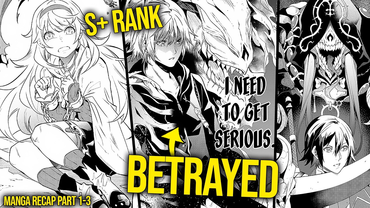 Betrayed & Dumped On Lowest Dungeon Floor, He Gains SSS+ Ranks By The Goddess & Gets Revenge | Manga