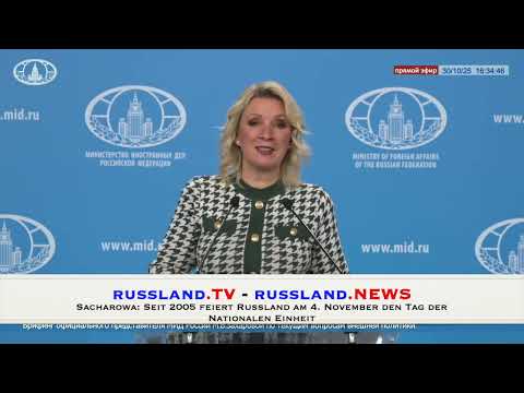 Sacharowa: Seit 2005 feiert Russland am 4  November den Tag der Nationalen Einheit