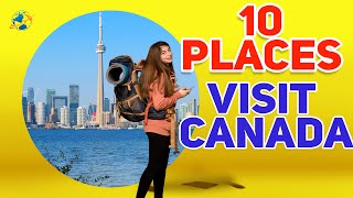 Top 10 Budget-Friendly Canadian Destinations || Explore Canada Without Breaking the Bank!