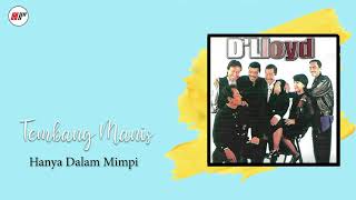 Download lagu D'lloyd - Hanya Dalam Mimpi mp3 Download lagu D'lloyd - Hanya Dalam Mimpi mp3