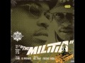 Gang Starr - Militia Pt.1,2 & 3.