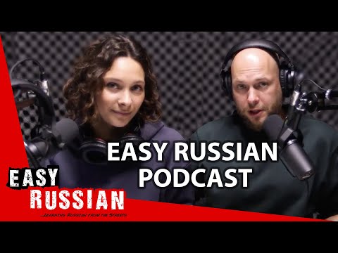 Learn Russian With the New Easy Russian Podcast!