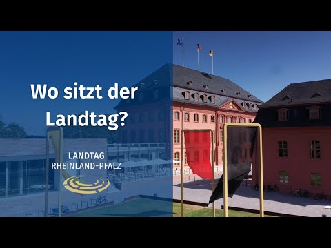 Wo sitzt der Landtag Rheinland-Pfalz?