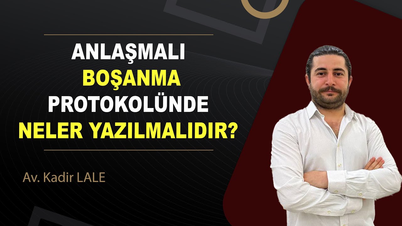 ANLAŞMALI BOŞANMA DAVASI NEDİR - NASIL AÇILIR?