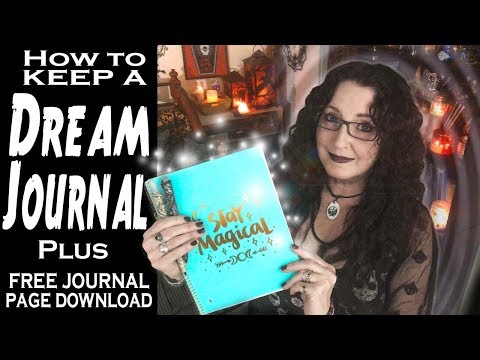 How to Keep a DREAM JOURNAL