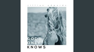 God Only Knows