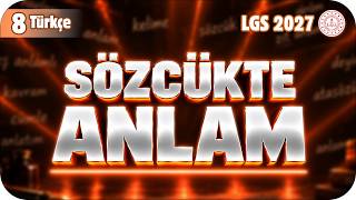 Sözcükte Anlam 📙 8TURK2 #2027LGS