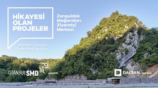Hikâyesi Olan Projeler: Zonguldak Mağaraları Ziyaretçi Merkezi (Mehmet
