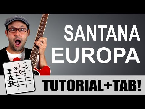 Europa - Santana - Tutorial chitarra - Lezione